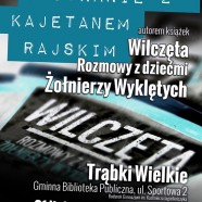 Spotkanie z Kajetanem Rajskim | Rozmowy z dziećmi Wyklętych