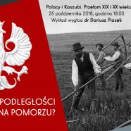 Stulecie niepodległości – jak to było na Pomorzu? | prelekcja #1